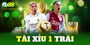 tai xiu 1 trai