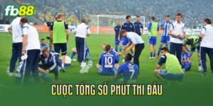 Cược Tổng Số Phút Thi Đấu