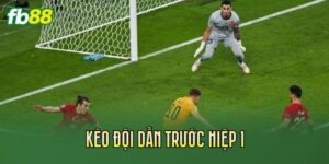 Kèo Đội Dẫn Trước Hiệp 1