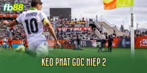 Kèo Phạt Góc Hiệp 2