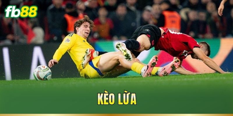 Kèo Lừa