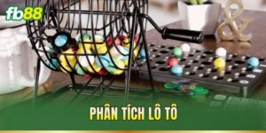 Phân Tích Lô Tô